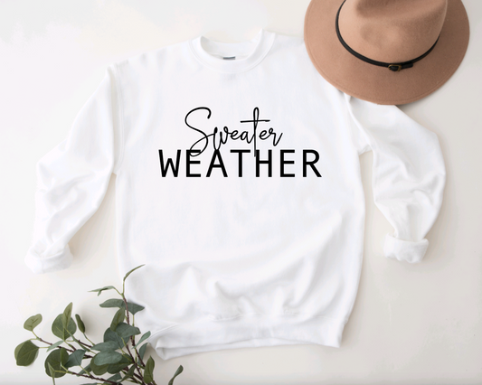 Sweater Weather Sweatshirt